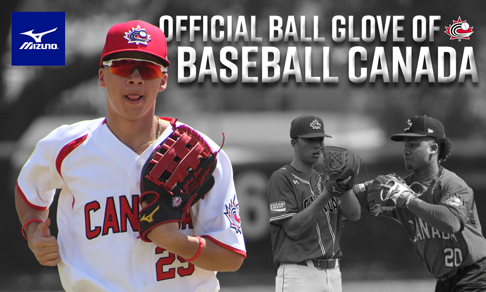 Baseball Canada BASEBALL CANADA AND MIZUNO CANADA EXTEND PARTNERSHIP